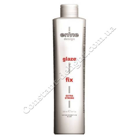 Глюзуючий флюїд для укладання волосся екстрасильної фіксації Envie Design Glaze Fix Extra Strong 250 ml