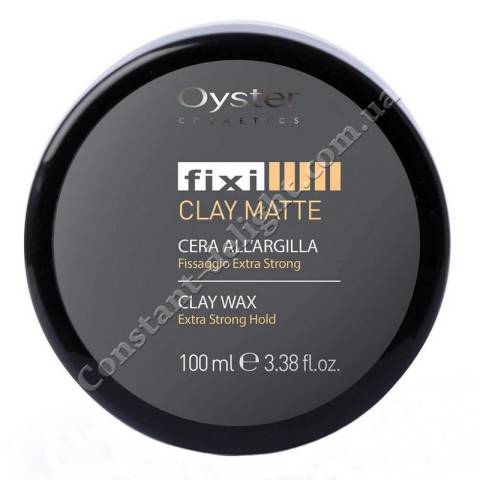 Матова глина-віск для укладання волосся сильної фіксації Oyster Cosmetics Fixi Clay Wax 100 ml