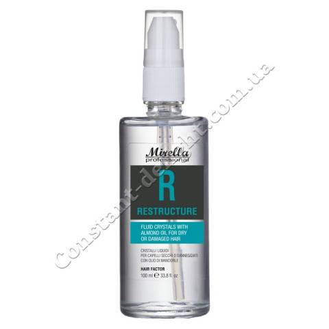 Флюид для восстановления волос с миндальным маслом Mirella Professional R Restructure Fluid Crystals 100 ml